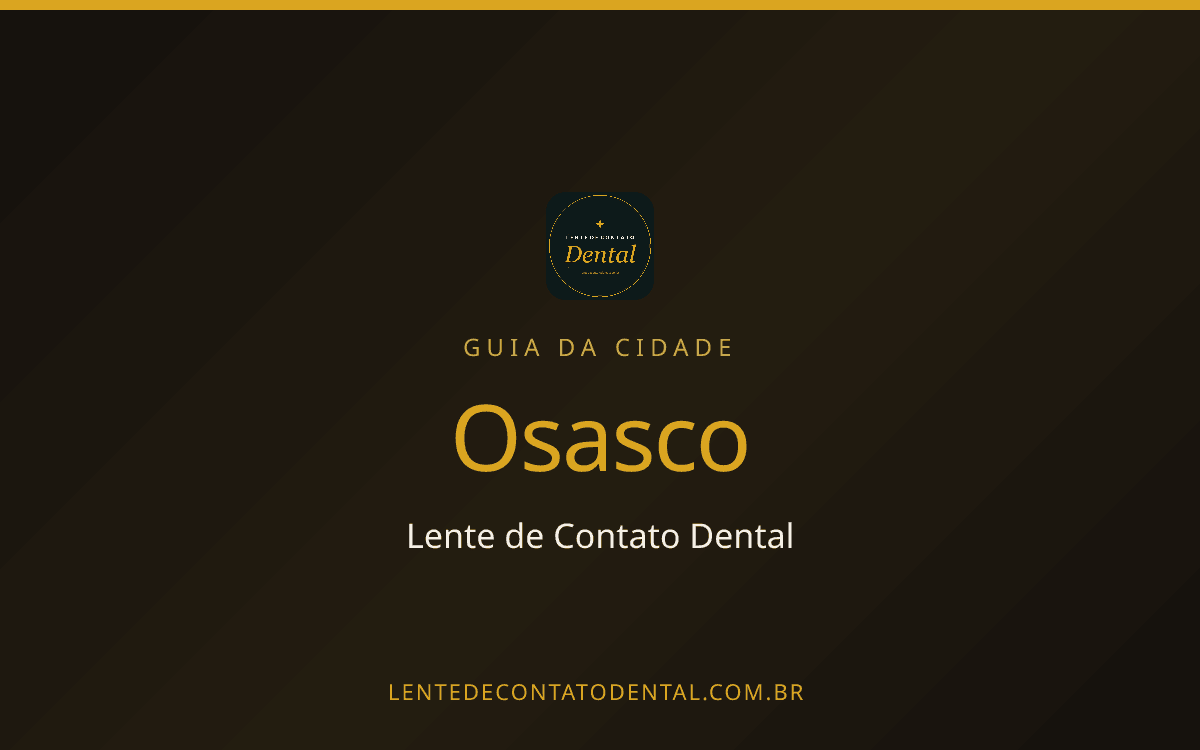 Quanto Custa Lente de Contato Dental em Osasco? Preço por Dente em 2026