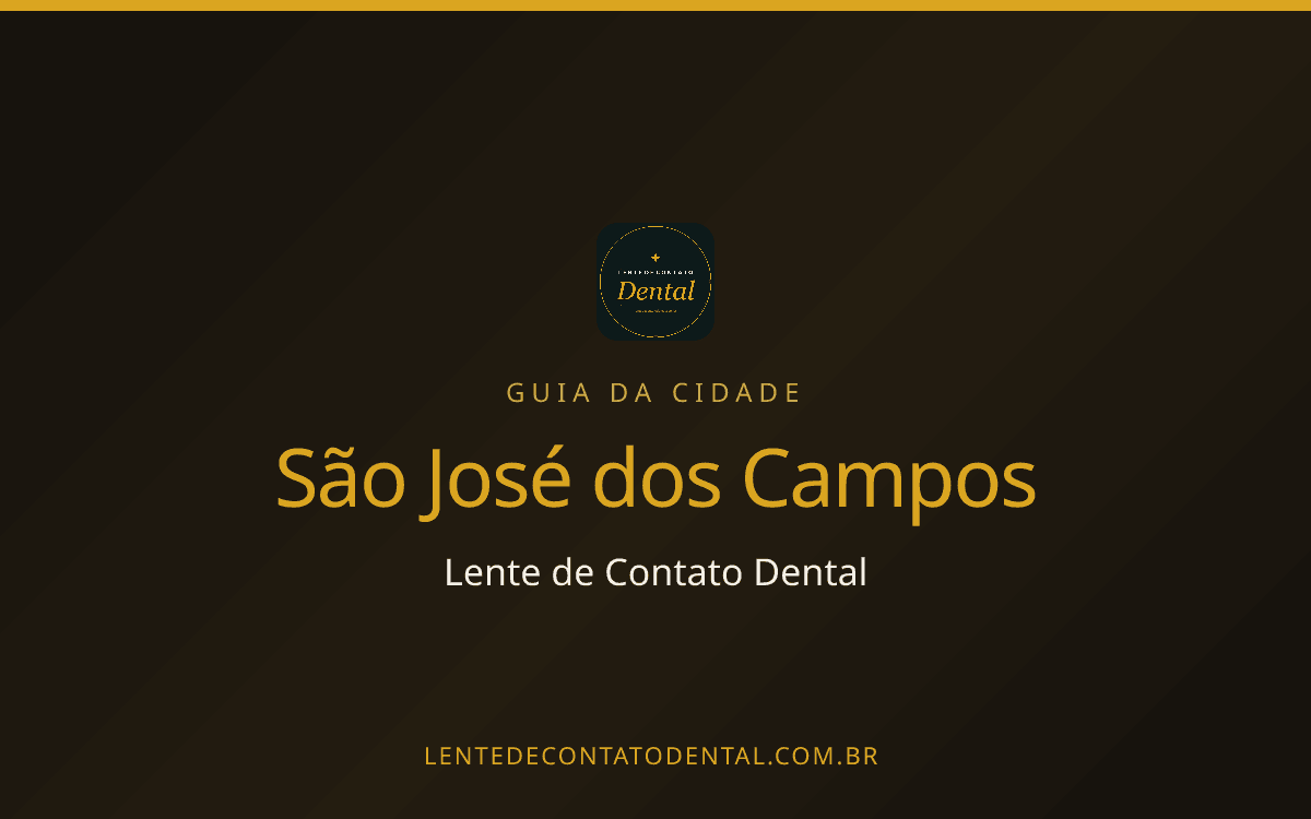 Quanto Custa Lente de Contato Dental em São José dos Campos? Preço por Dente em 2026