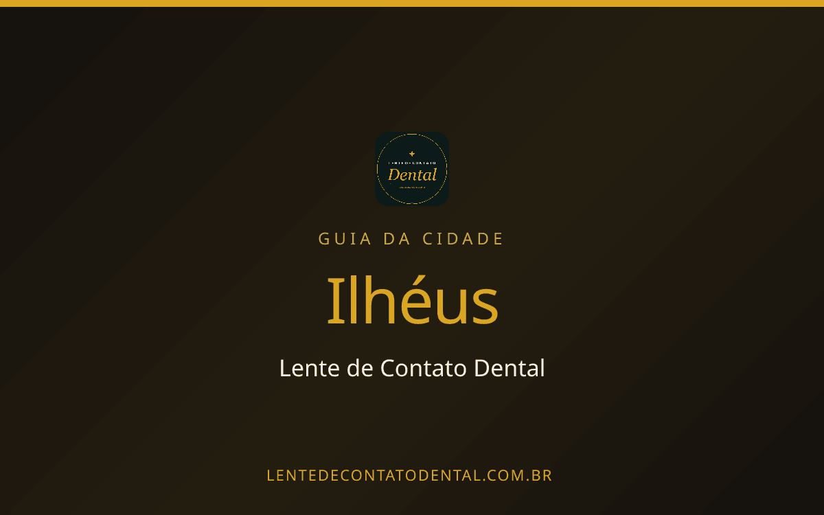 Quanto Custa Lente de Contato Dental em Ilhéus? Preço por Dente em 2026
