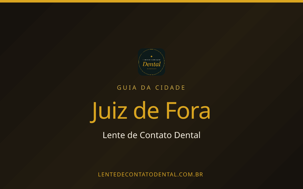Quanto Custa Lente de Contato Dental em Juiz de Fora? Preço por Dente em 2026