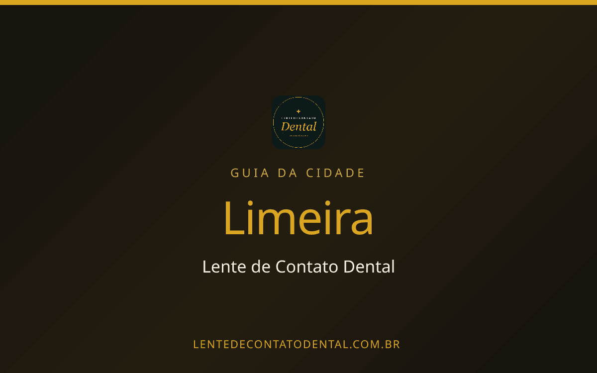Quanto Custa Lente de Contato Dental em Limeira? Preço por Dente em 2026